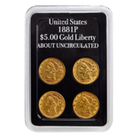 1881 US $5 Gold Liberty 4-pack (About Uncirculated)